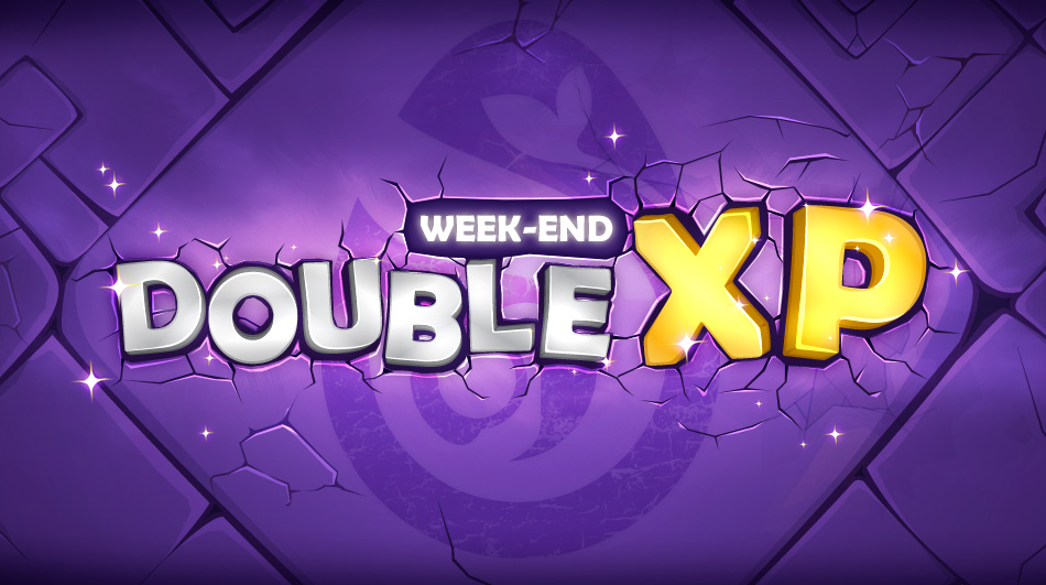 WEEK-END DOUBLE XP